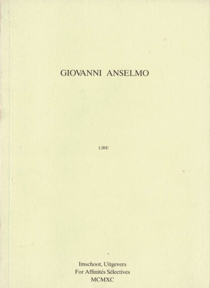 Giovanni Anselmo  - LIRE - 1990