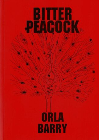 Orla Barry - Bitter Peacock - 1997