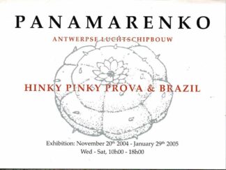 Panamarenko Antwerpse Luchtschipbouw Hinky Pinky Prova & Brazil - 2004