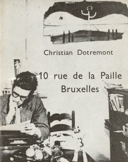Christian Dotremont 10 rue de la Paille Bruxelles - 1968
