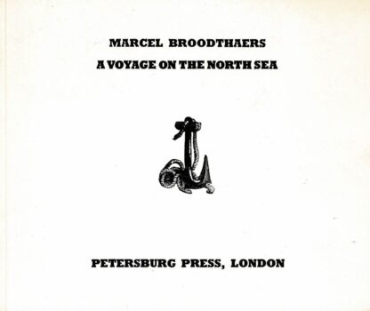 Marcel Broodthaers - A Voyage on the North Sea - 1973