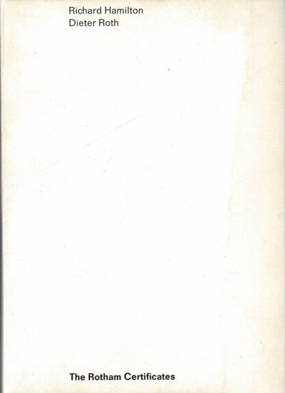 Richard Hamilton, Dieter Roth - The Rotham Certificates. Suite Two  - 1975
