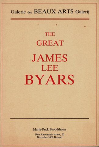 The Great James Lee Byars The Letter Reading Society of James Lee Byars - 1987