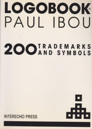 Paul Ibou - Logobook 200 Trademarks and Symbols - 1990