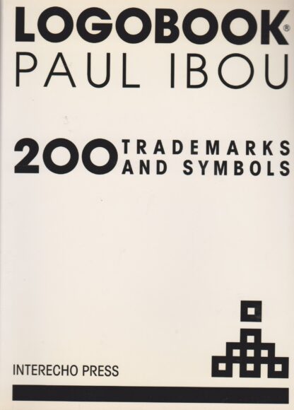 Paul Ibou - Logobook 200 Trademarks and Symbols - 1990