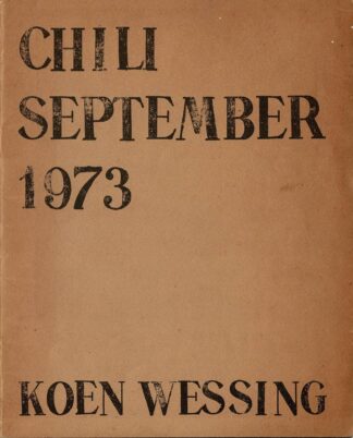 Koen Wessing - Chili September 1973 - 1973
