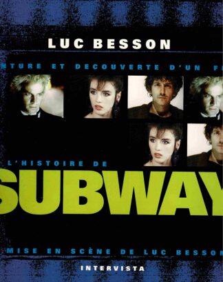 Luc Besson - L'histoire de Subway - 2000