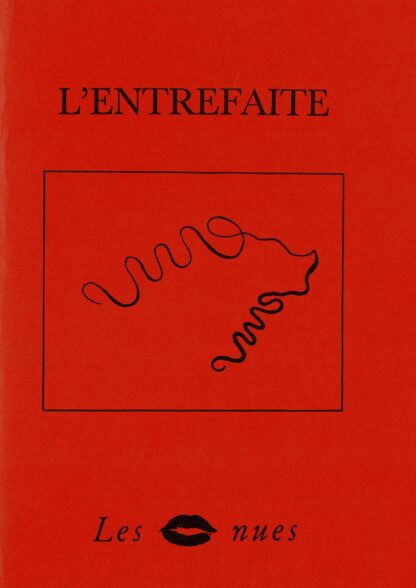 Marcel Mariën - L'entrefaite (Les Lèvres Nues) - 1987