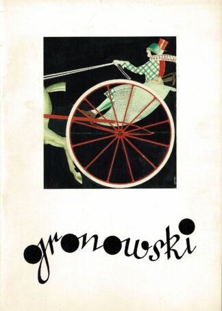 Tadeusz Gronowski (1894-1990) : wystawa : plakat, grafika, projekty