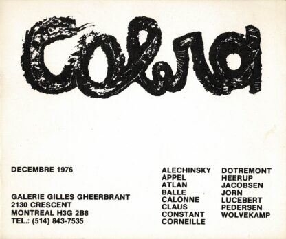 Cobra decembre 1976. Galerie Gilles Gheerbrant. - 1976