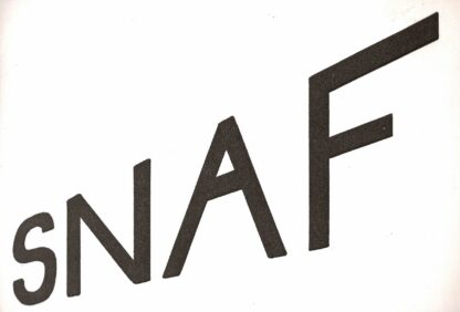 Bruce Nauman SNAF - 1974