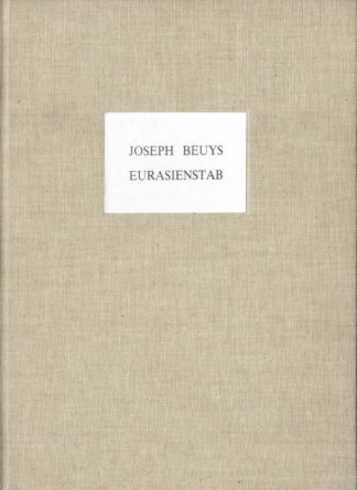 Joseph Beuys - Eurasienstab - 1987