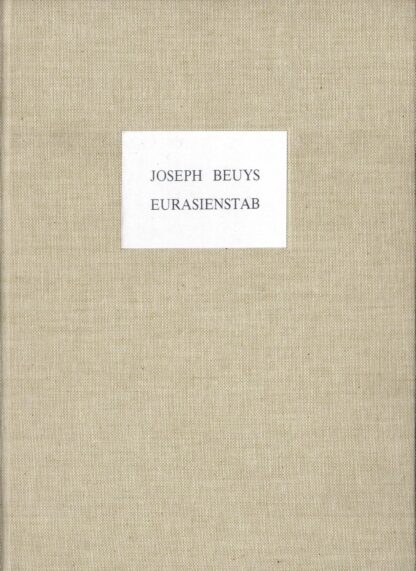 Joseph Beuys - Eurasienstab - 1987