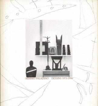 Laurent Busine - Mimmo Paladino Dessins 1973-1990 - 1990