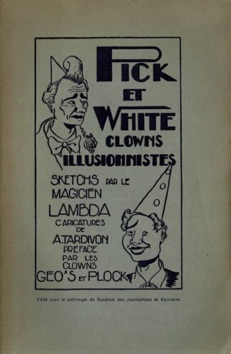 Magicien Lambda - Pick et White clowns illusionistes. Illustrations de A. Tardivon, Caricaturiste	- 1948