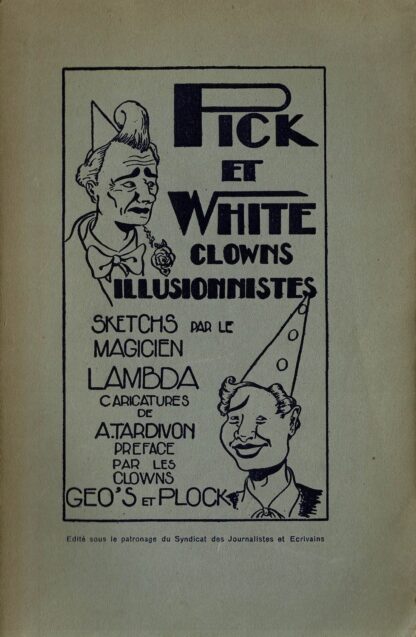 Magicien Lambda - Pick et White clowns illusionistes. Illustrations de A. Tardivon, Caricaturiste	- 1948