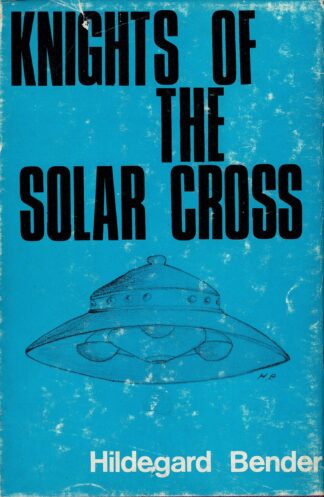 Hildegard E. Bender -  Knights of the Solar Cross Bender - 1968