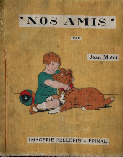 Jean Matet - Nos Amis - 1920s