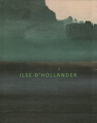 Ilse D'Hollander - Frac Auvergne  - 2016