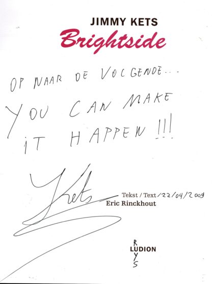 Jimmy Kets - Brightside (signed) - 2009
