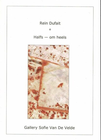 Rein Dufait  - Halfs-om heels - 2017 - Image 2
