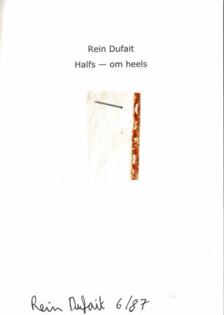 Rein Dufait  - Halfs-om heels - 2017