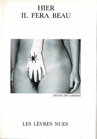 Les Lèvres Nues:  Marcel Mariën - Hier il fera beau - 1990