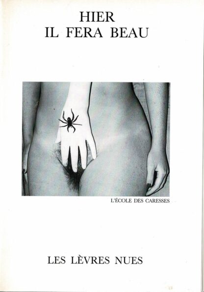Les Lèvres Nues:  Marcel Mariën - Hier il fera beau - 1990