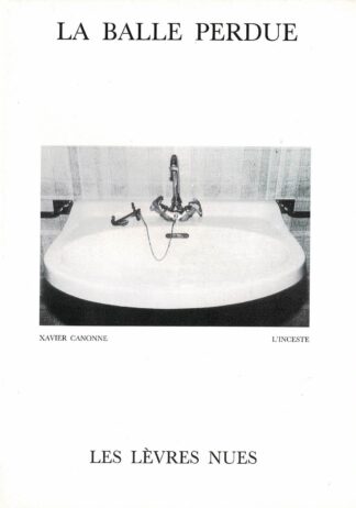 Les Lèvres Nues: Marcel Mariën - La balle perdue - 1993