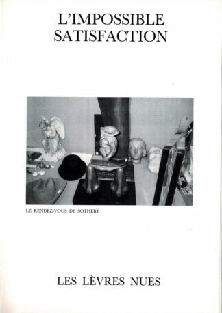 Les Lèvres Nues: Marcel Mariën - L'impossible satisfaction - 1991