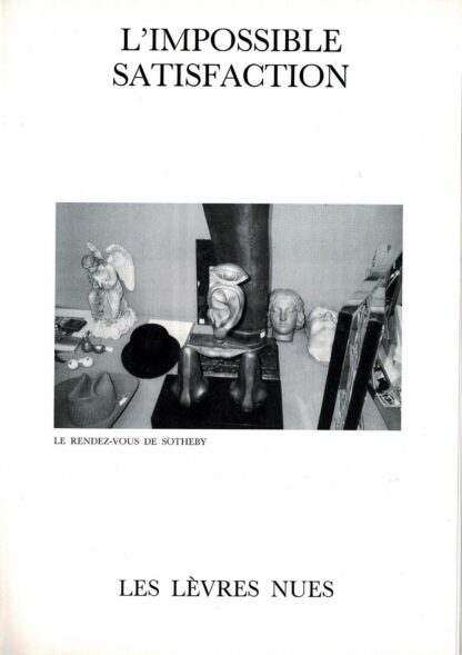 Les Lèvres Nues: Marcel Mariën - L'impossible satisfaction - 1991