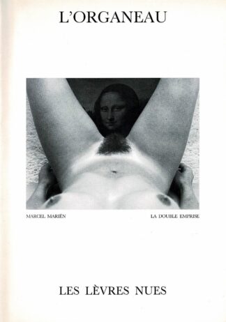 Les Lèvres Nues: Marcel Mariën - L'organeau - 1991