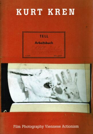 Kurt Kren - Film Photography Viennese Actionism  Film Foto Wiener Aktionismus - 1988
