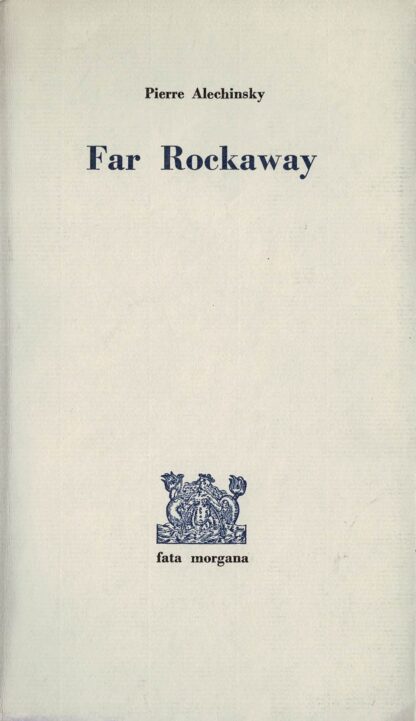 Pierre Alechinsky  - Far Rockaway (signed) - 1977