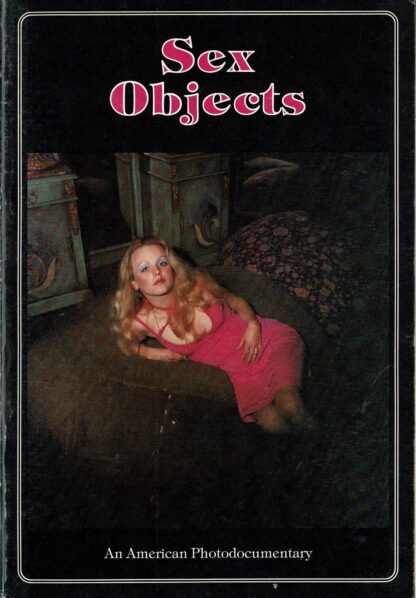 Eric Kroll - Sex objects: An American photodocumentary - 1977