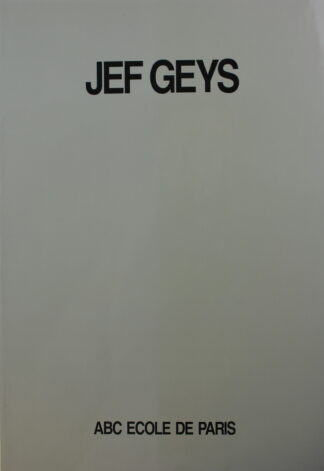 Jef Geys - ABC Ecole de Paris - 1992
