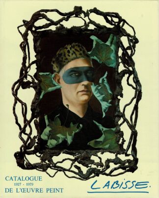 Felix Labisse. Catalogue de l'Oeuvre Peint 1927-1979 + Suite - 1979