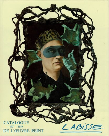 Felix Labisse. Catalogue de l'Oeuvre Peint 1927-1979 + Suite - 1979