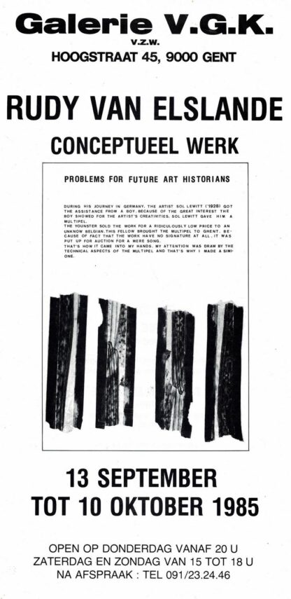 Galerie V.G.K. - Rudy Van Elslande. Conceptueel Werk. - 1985