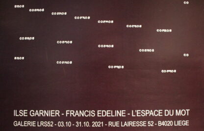 Ilse Garnier. Francis Edeline. L’espace du mot. Exhibition poster - 2021 - Image 2