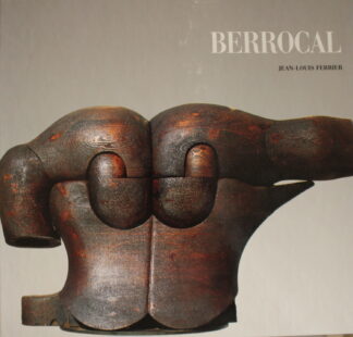 Jean-Louis Ferrier - Berrocal (signed and dedicated)- 1989