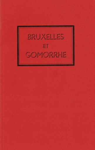Marcel Mariën - Bruxelles et Gomorrhe. Film - 1980