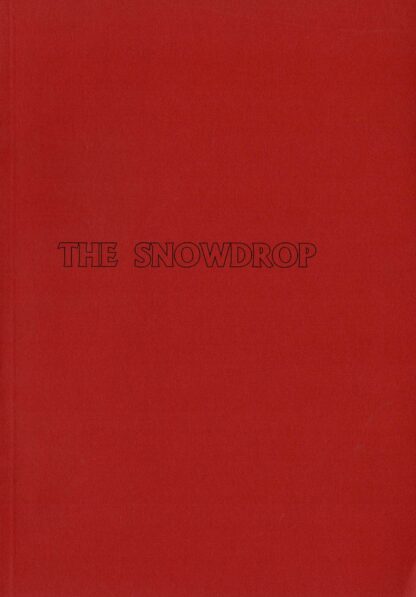 Marcel Mariën - The snowdrop Divertimento for four single people Photographs by the author - 1989