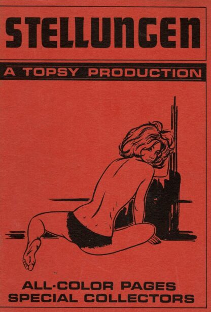 Stellungen: A Topsy Production
