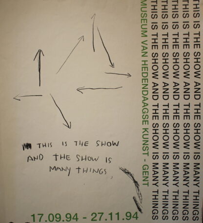 This is the Show and the Show is Many Things poster - 1994