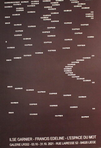 Ilse Garnier. Francis Edeline. L’espace du mot. Exhibition poster - 2021