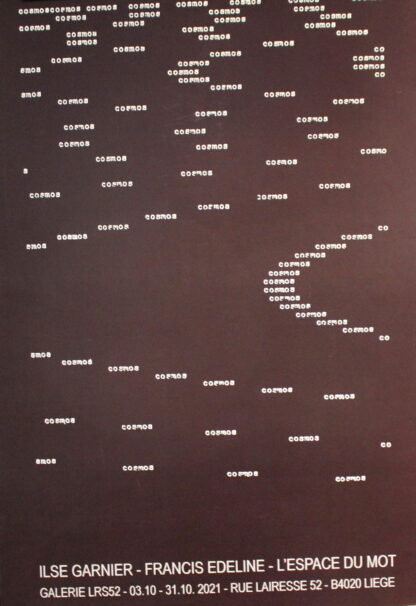 Ilse Garnier. Francis Edeline. L’espace du mot. Exhibition poster - 2021