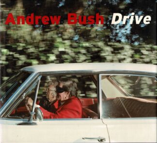 Andrew Bush - Drive - 2008