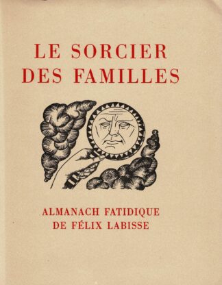 Félix Labisse -  Le sorcier des familles Almanach fatidique de Félix Labisse (N° 440/475) - 1957