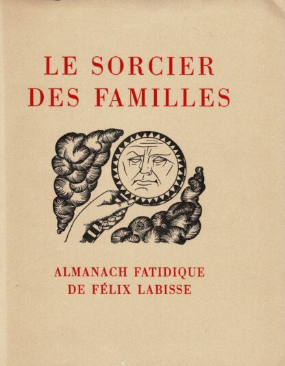 Félix Labisse -  Le sorcier des familles Almanach fatidique de Félix Labisse (N° 440/475) - 1957